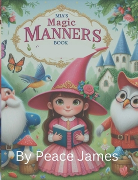 Paperback Mia's Magic Manners Book