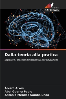 Dalla teoria alla pratica (Italian Edition)