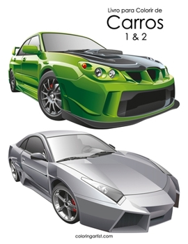 Paperback Livro para Colorir de Carros 1 & 2 [Portuguese] Book