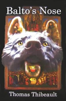 Paperback Balto's Nose: A Novel of the Monuments Men and Woman Book