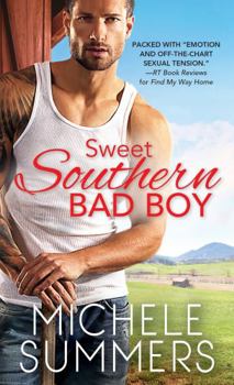 Sweet Southern Bad Boy - Book #3 of the Harmony Homecomings