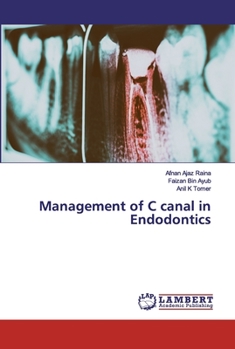 Paperback Management of C canal in Endodontics Book