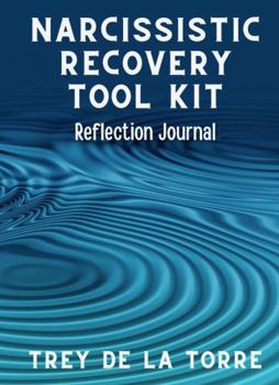 Paperback Narcissistic Recovery Tool Kit Reflection Journal Book