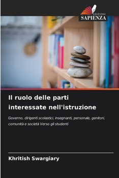 Il ruolo delle parti interessate nell'istruzione (Italian Edition)
