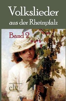 Paperback Volkslieder aus der Rheinpfalz [German] Book