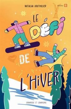 Paperback LE DEFI DE L'HIVER [French] Book