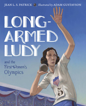 Paperback Long-Armed Ludy and the First Women's Olympics Book