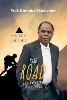 Paperback Hard Road To Travel Book