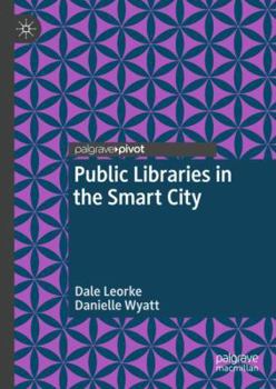 Hardcover Public Libraries in the Smart City Book