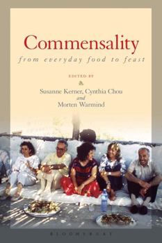 Paperback Commensality: From Everyday Food to Feast Book