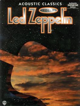 Paperback Led Zeppelin -- Acoustic Classics, Vol 1: Authentic Guitar Tab Book