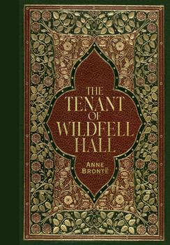 Tenant of Wildfell Hall (Masterpiece Library Edition)
