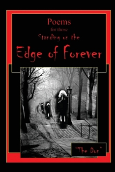 Paperback Poems for those Standing on the Edge of Forever Book