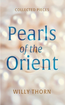 Hardcover Pearls of the Orient: Collected Pieces Book