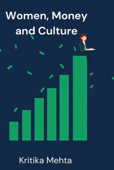 Paperback Women, Money and Culture Book