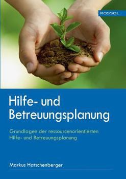 Paperback Hilfe- Und Betreuungsplanung [German] Book