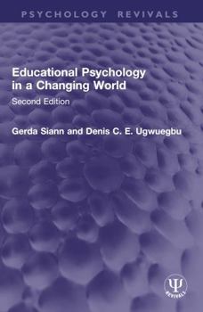 Paperback Educational Psychology in a Changing World: Second Edition Book