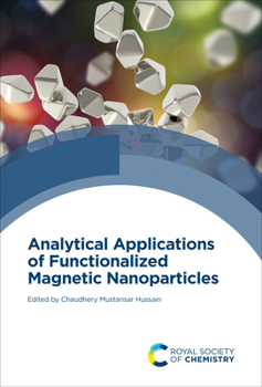Hardcover Analytical Applications of Functionalized Magnetic Nanoparticles Book