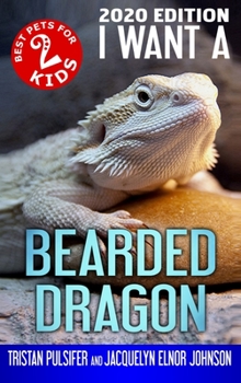 Hardcover I Want A Bearded Dragon: Book 2 Book