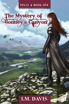 Polly: The Mystery of Bonney's Canyon