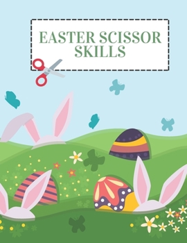 Paperback Easter Scissor Skills: Activity Book for Kids Book