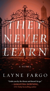 Mass Market Paperback They Never Learn Book