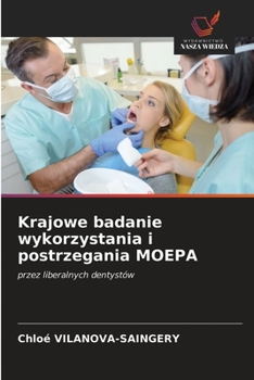Paperback Krajowe badanie wykorzystania i postrzegania MOEPA [Polish] Book