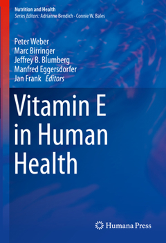 Hardcover Vitamin E in Human Health Book