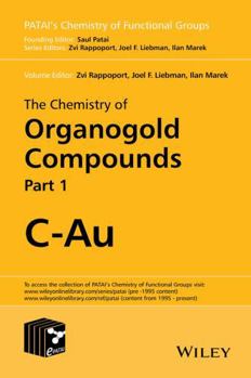 Hardcover The Chemistry of Organogold Compounds, 2 Volume Set Book
