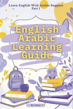 Paperback English Arabic Learning Guide: Fun & Easy Language Learning for Kids and Beginners Book