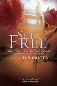 Paperback Set Free: God's Healing Power for Abuse Survivors and Those Who Love Them Book