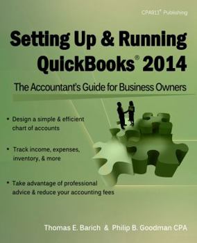 Paperback Setting Up & Running QuickBooks 2014: The Accountant's Guide for Business Owners Book