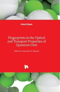 Hardcover Fingerprints in the Optical and Transport Properties of Quantum Dots Book