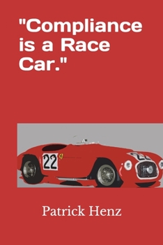 Paperback Compliance is a Race Car. Book