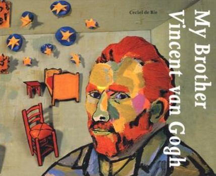 Hardcover My Brother Vincent Van Gogh Book