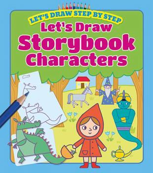 Library Binding Let's Draw Storybook Characters Book