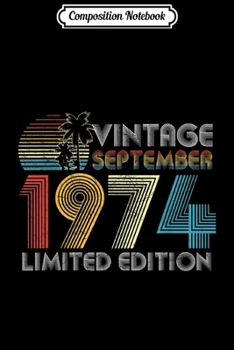 Composition Notebook: September 1979 Vintage 40th Birthday Gift 40 Yrs Old  Journal/Notebook Blank Lined Ruled 6x9 100 Pages