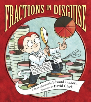 Paperback Fractions in Disguise: A Math Adventure Book