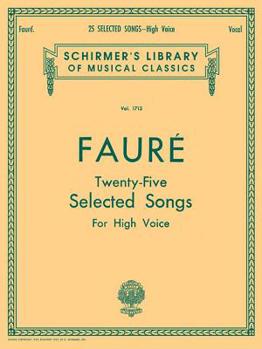 Paperback 25 Selected Songs: Schirmer Library of Classics Volume 1713 High Voice Book
