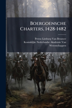 Paperback Boergoensche Charters, 1428-1482 [Dutch] Book