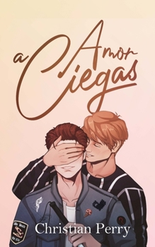 Paperback Amor a ciegas [Spanish] Book