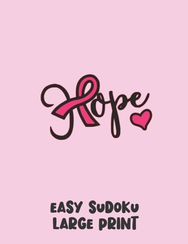 Paperback Hope: 100 Easy Puzzles in Large Print Cancer Awareness [Large Print] Book