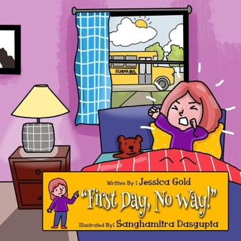 Paperback "First Day, No Way!" Book