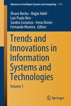 Paperback Trends and Innovations in Information Systems and Technologies: Volume 1 Book