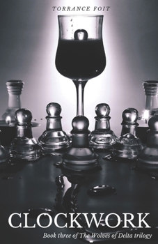 Paperback Clockwork: The Wolves of Delta Book