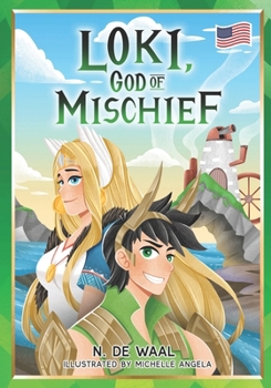 Loki, God of mischief (Norse Mythologie for Children - English)