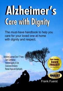 Paperback Alzheimer's Care with Dignity Book