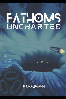 Paperback Fathoms Uncharted Book