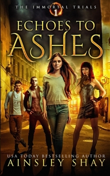 Paperback Echoes to Ashes Book