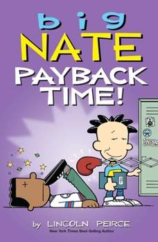 Paperback Big Nate: Payback Time!: Volume 20 Book